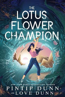 The Lotus Flower Champion - Pintip Dunn and Love Dunn - cover