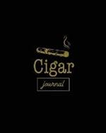 Cigar Journal: Cigars Tasting & Smoking, Track, Write & Log Tastings Review, Size, Name, Price, Flavor, Notes, Dossier Details, Aficionado Gift Idea, Notebook