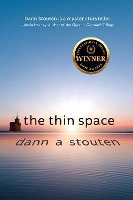 The Thin Space - Dann Stouten - cover