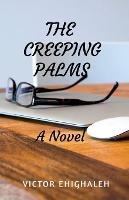 The Creeping Palms