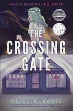 The Crossing Gate