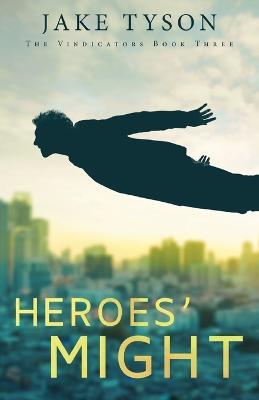 Heroes' Might - Jake Tyson - cover