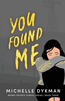 You Found Me - Michelle Dykman - cover