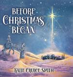 Before Christmas Began