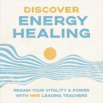 Discover Energy Healing