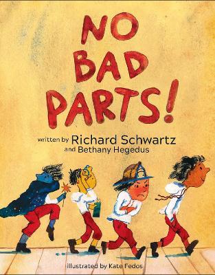 No Bad Parts! - Richard C. Schwartz,Bethany Hegedus - cover