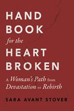 Handbook for the Heartbroken