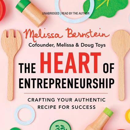 The Heart of Entrepreneurship