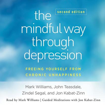 The Mindful Way Through Depression, Second Edition