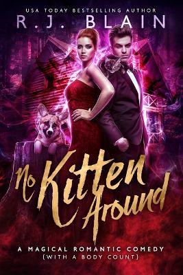 No Kitten Around - R J Blain - cover