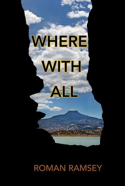 Where with All - Roman Ramsey - ebook