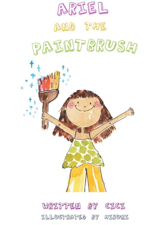 Ariel and the Paintbrush - CiCi - ebook