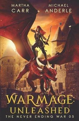 WarMage: Unleashed - Michael Anderle,Martha Carr - cover