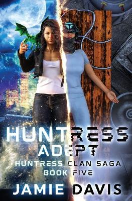 Huntress Adept - Michael Anderle,Jamie Davis - cover