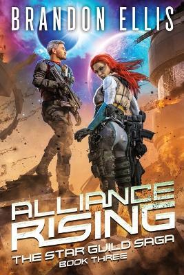 Alliance Rising - Brandon Ellis - cover