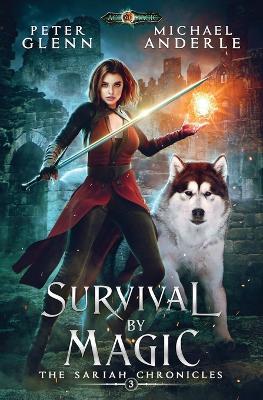 Survival By Magic - Michael Anderle,Peter Glenn - cover