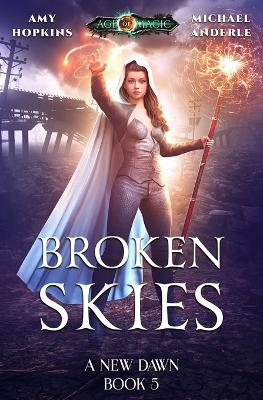 Broken Skies - Michael Anderle,Amy Hopkins - cover