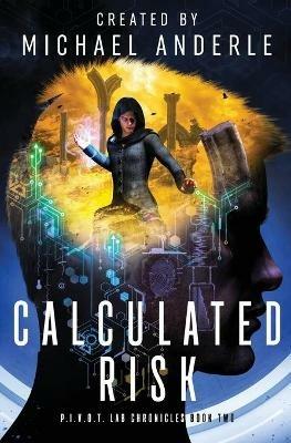 Calculated Risk - Michael Anderle - cover