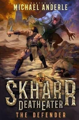 The Defender - Michael Anderle - cover