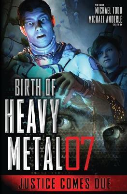 Justice Comes Due - Michael Todd,Michael Anderle - cover