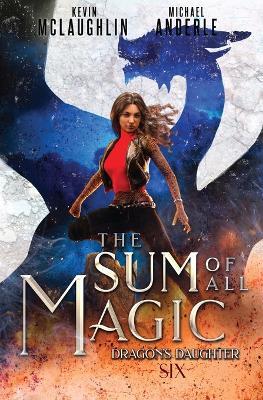 The Sum of All Magic - Kevin McLaughlin - cover
