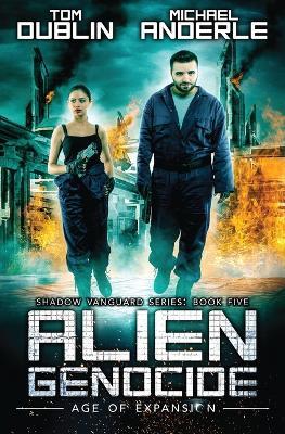 Alien Genocide - Tom Dublin,Michael Anderle,Craig Martelle - cover