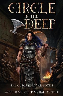 Circle In The Deep - Aaron Schneider,Michael Anderle - cover