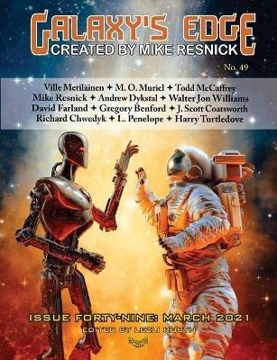 Galaxy's Edge Magazine: Issue 49 March 2021 - David Farland,Walter Jon Willams,Harry Turtledove - cover