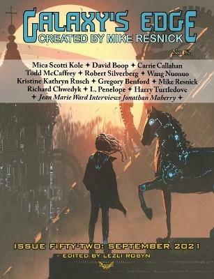 Galaxy's Edge Magazine: Issue 52, September 2021 - Robert Silverberg,Todd McCaffrey,Rusch Kristine Kathryn - cover