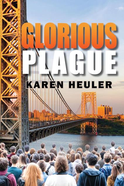 Glorious Plague