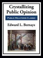 Crystallizing Public Opinion