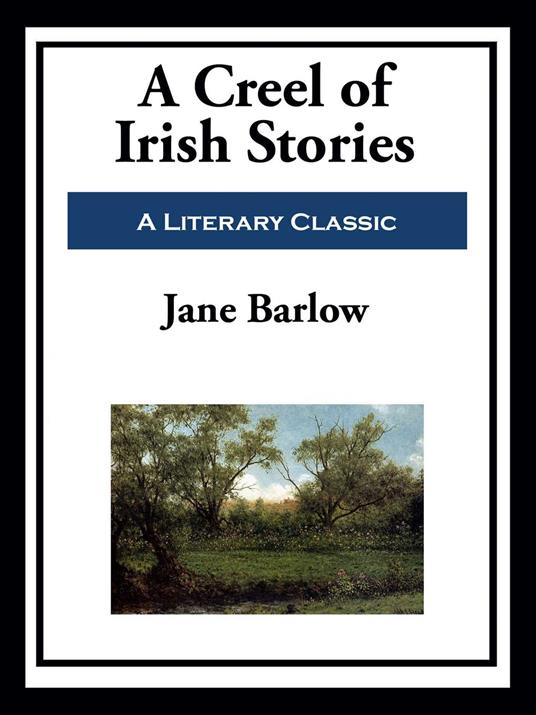 A Creel of Irish Stories