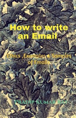 How to write an Email - Pradip Kumar - cover