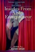 Insights From A Shy Entrepreneur - Asish Dash - cover
