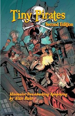 Tiny Pirates: Second Edition - Alan Bahr - cover