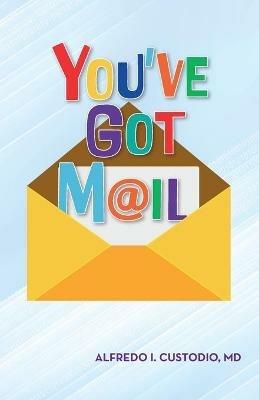 You've Got M@il - Alfredo I Custodio - cover