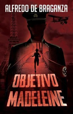 OBJETIVO MADELEINE