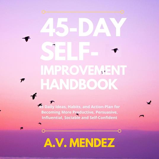 45 Day Self-Improvement Handbook