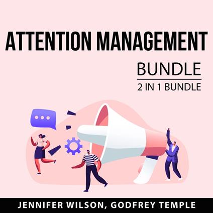 Attention Management Bundle, 2 IN 1 Bundle: Control Your Attention and Attention Factory