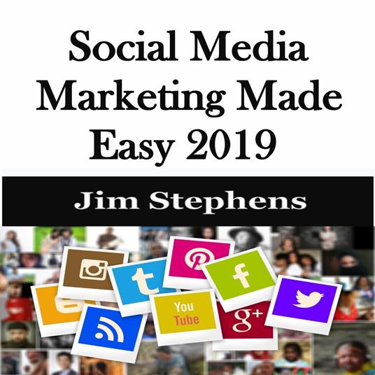 ?Social Media Marketing Made Easy 2019