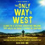 Only Way Is West, The