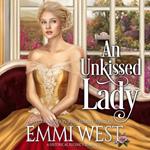 Unkissed Lady, An