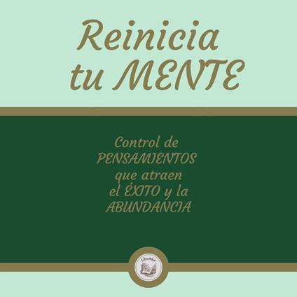Reinicia tu MENTE