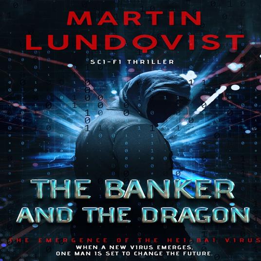 Banker and The Dragon, The