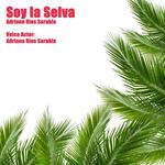 Soy La Selva