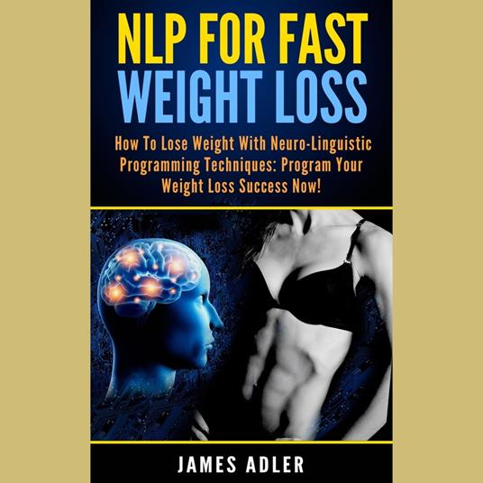NLP For Fast Weight Loss