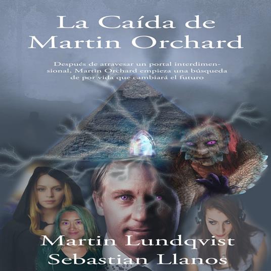 La Caida de Martin Orchard