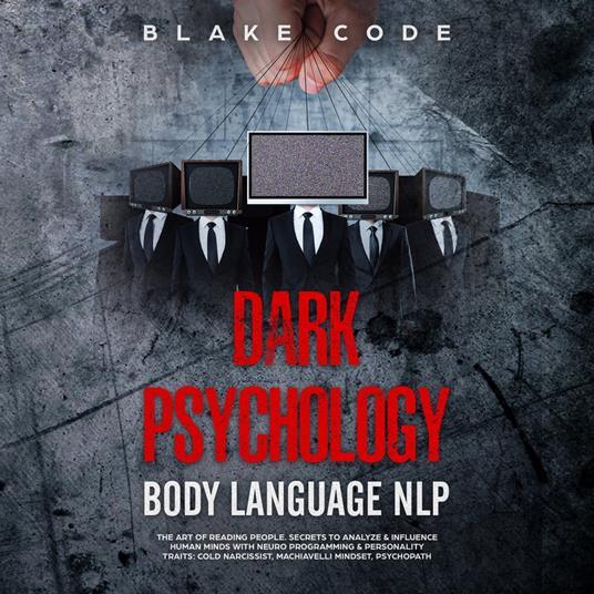 Dark Psychology Body Language NLP