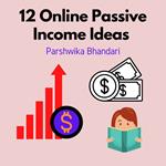 12 Online passive income ideas
