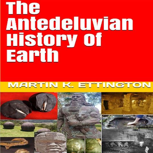 Antediluvian History of Earth, The